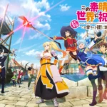 KonoSuba Prosperity to This Beloved Town